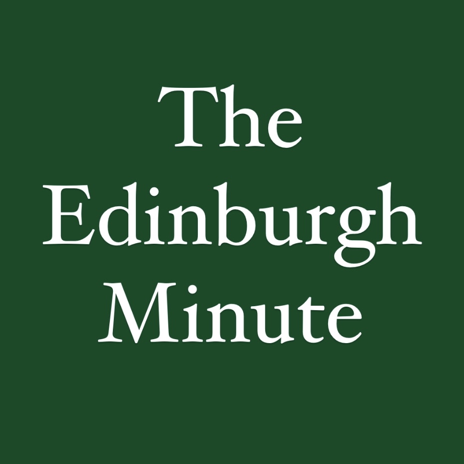 Edinburgh Minute